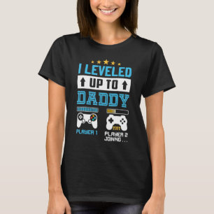 Ich habe bis zum Daddy 2022 angehoben, bald Vater  T-Shirt
