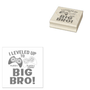 "ICH HABE BIS ZUM GROSSEN BRO AUFGEHOBEN! GUMMISTEMPEL