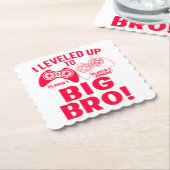 "ICH HABE BIS ZUM GROSSEN BRO AUFGEHOBEN! UNTERSETZER (angewinkelt)