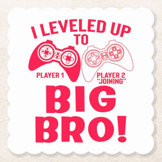 "ICH HABE BIS ZUM GROSSEN BRO AUFGEHOBEN! UNTERSETZER (Vorderseite)