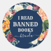 Ich habe blau verbotene Bücher über Blumenreath ge Runder Aufkleber (Vorderseite)