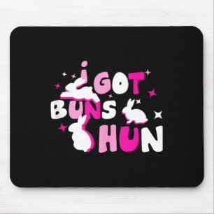 Ich habe Brötchen Hun Tank Toppng Mousepad