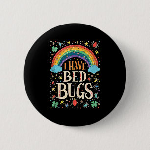 Ich habe Bugs Funny Retro Offensive ungeeignet Button