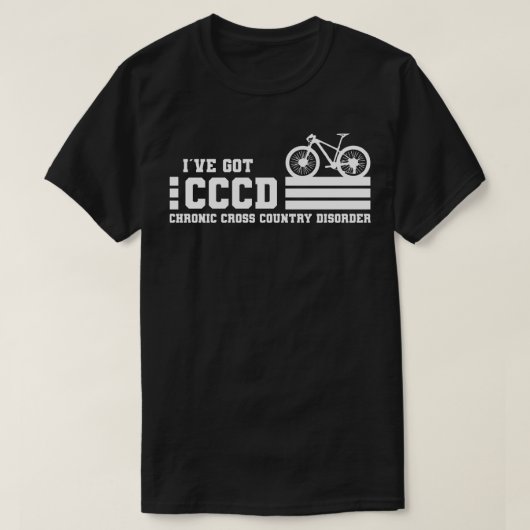 Ich habe CCCD Chronische länderübergreifende Störu T-Shirt (Design vorne)