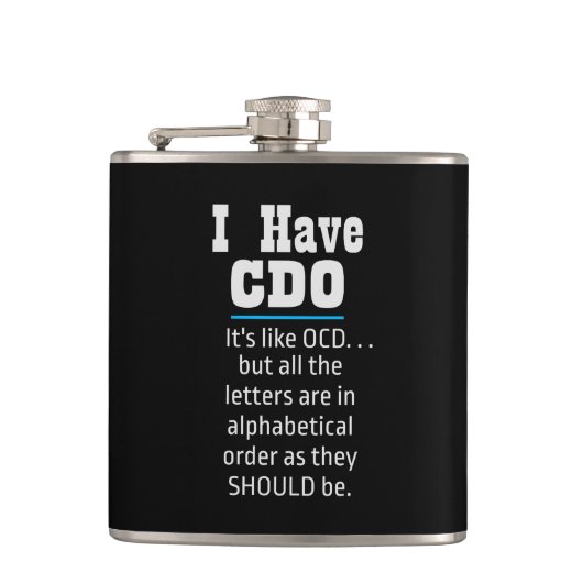 Ich habe CDO Black Funny OCD Spaß Flachmann (Vorderseite)