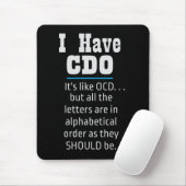 Ich habe CDO Black Funny OCD Spaß Mousepad (Mit Mouse)