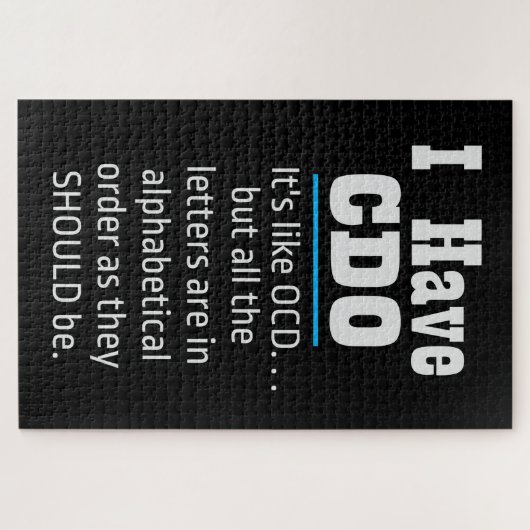 Ich habe CDO Black Funny OCD Spaß Puzzle (Horizontal)