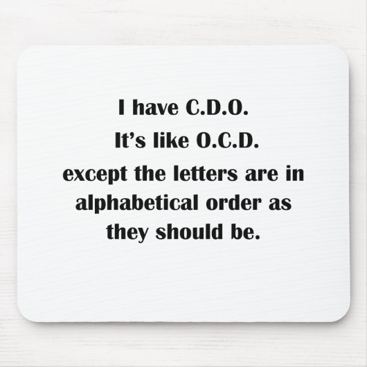 Ich habe CDO Mousepad (Vorne)