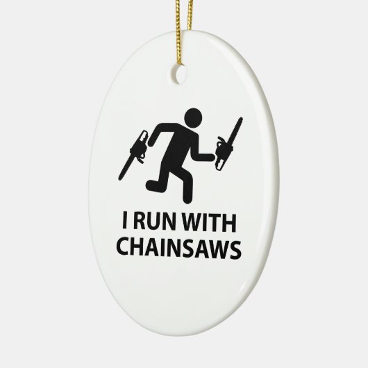 Ich habe Chainsaws Keramik Ornament (Links)