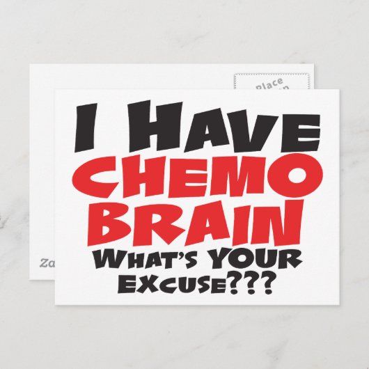 Ich habe Chemo Brain Postkarte (Vorne/Hinten)