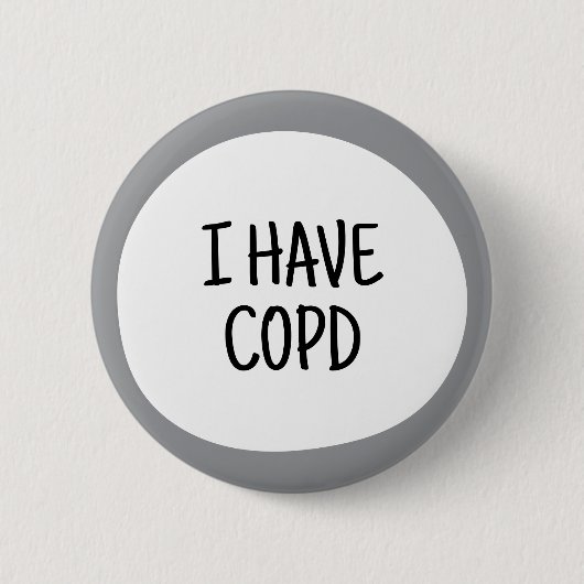 Ich habe COPD, Asthma Unsichtbare Behinderungen Aw Button (Vorderseite)