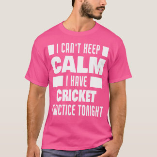 Ich habe Cricket-Übung lustigen Sprichwort Cricket T-Shirt