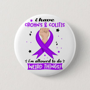 Ich habe Crohn & Colitis, ich darf seltsam sein  Button