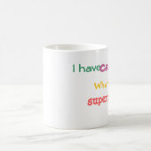 Ich habe Crohns. Was ist Ihre Supermacht? Kaffeetasse (Mittel)
