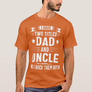 Ich habe Dad und Onkel verarscht und beide rocken T-Shirt
