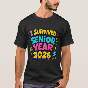 Ich habe das Abschlussjahr 2026 überlebt Lustiger  T-Shirt