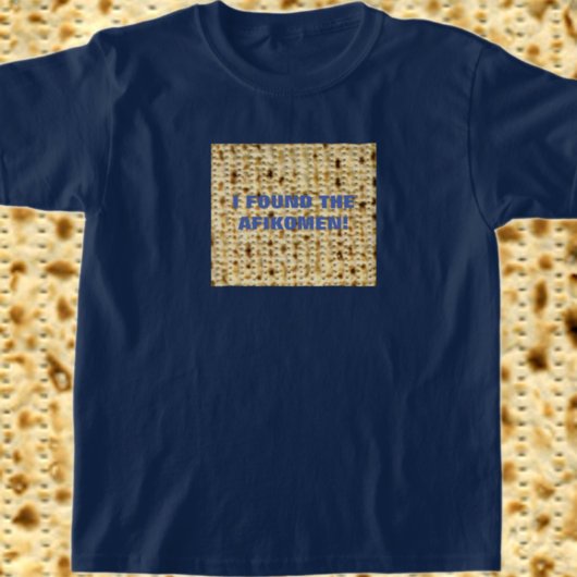 Ich habe das Afikomen gefunden T-Shirt