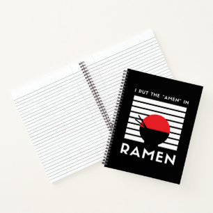 Ich habe das "Amen" in Ramen   Schwarz-Weiß-Witzig Notizblock