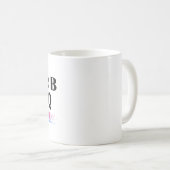 Ich habe das B in LGBTQ platziert Kaffeetasse (VorderseiteRechts)