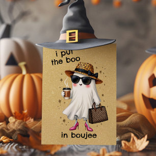 Ich habe das Boo in Boujee Geist Halloween gebrach Karte
