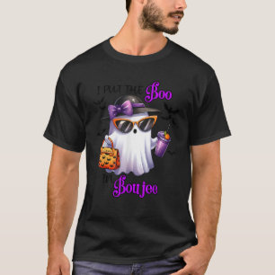 Ich habe das Boo in Boujee Geist Halloween Süße La T-Shirt