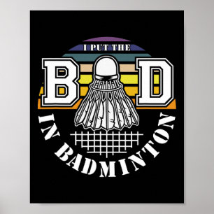 Ich habe das Böse in Badminton stecken, den Enthus Poster