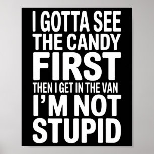 Ich habe das Candy First Spaß Halloween gesehen Poster