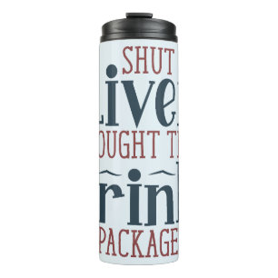 Ich habe das Cruise Drink Paket gekauft Thermosbecher