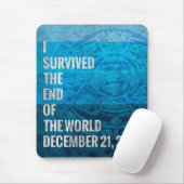 Ich habe das Ende der Welt überlebt Mousepad (Mit Mouse)