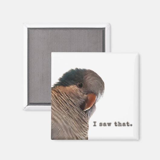 Ich habe das gesehen magnet (Vorderseite/Rückseite)