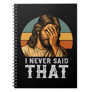 Ich habe das Jesus Meme Funny Christian nie gesagt Notizblock