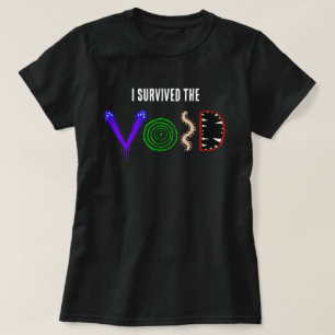 Ich habe das Leere-Shirt überlebt T-Shirt