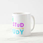 Ich habe das Studium in Study - Funny Student Desi Kaffeetasse (VorderseiteRechts)