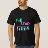 Ich habe das Studium in Study - Funny Student Desi T-Shirt (Vorderseite)