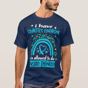 Ich habe das Tourettes-Syndrom, das ich seltsam ma T-Shirt
