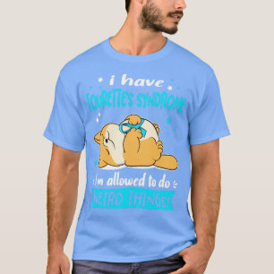 Ich habe das Tourettes-Syndrom, das ich seltsam ma T-Shirt