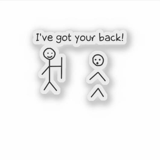 Ich habe deine Back Funny Stickman Meme Got Aufkleber (Vorderseite)