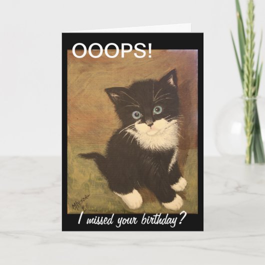 Ich habe deinen Geburtstag vermisst? Karte (Vorderseite)
