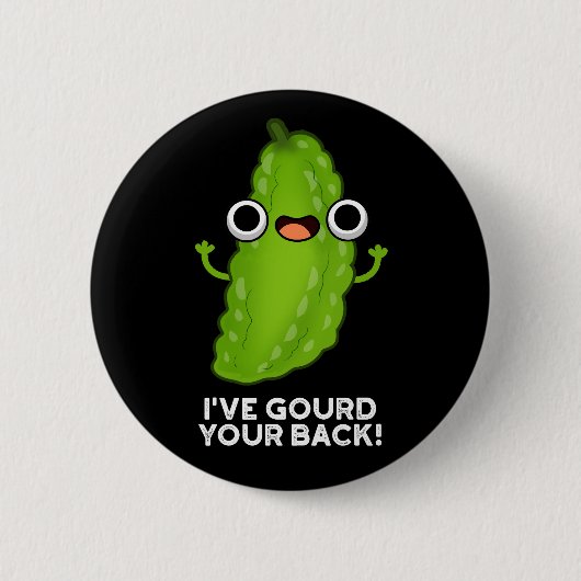 Ich habe deinen Hintern gegossen Funny Veggie Pun  Button (Vorderseite)