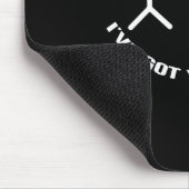 Ich habe deinen Skelettschädel im Hinterkopf Got Mousepad (Ecke)