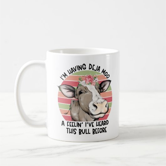 Ich habe Deja Moo Defined Funny Floral Cow Kaffeetasse (Links)