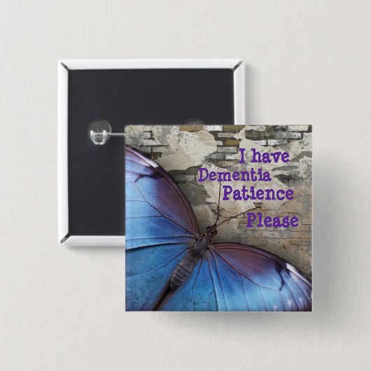 Ich habe Demenz: Geduld bitte Button (Vorne & Hinten)