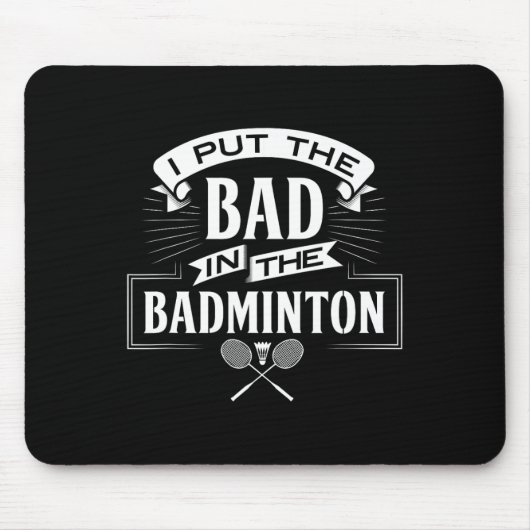 Ich habe den Badminton-Player-Rackets-Shuttle schl Mousepad (Vorne)