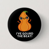 Ich habe den Beat Funny Veggie Pun Dark BG gegosse Button (Vorderseite)