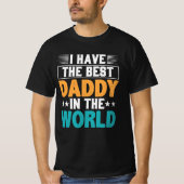 Ich habe den besten Daddy der Weltmänner T-Shirt (Vorderseite)