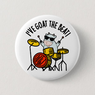 Ich habe den besten Drummer Pun. Button