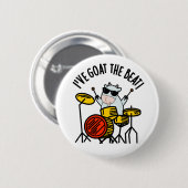 Ich habe den besten Drummer Pun. Button (Vorne & Hinten)