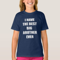 Ich habe den besten großen Bruder überhaupt