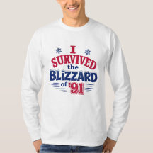 Ich habe den Blizzard von '91 T-Shirt überlebt