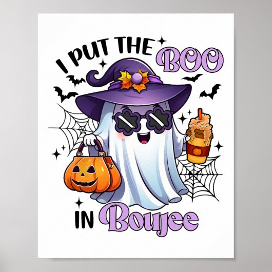 Ich habe den Boo in Boujee Funny Halloween Outfit  Poster (Vorne)